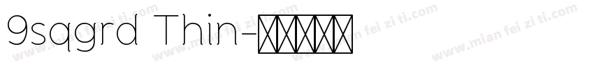 9sqgrd Thin字体转换